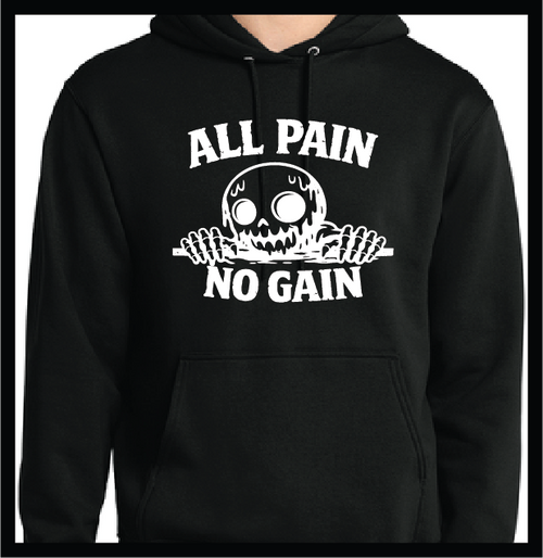 ALL PAIN NO GAIN Mid-weight Unisex Cotton/Poly Blend Hoodie